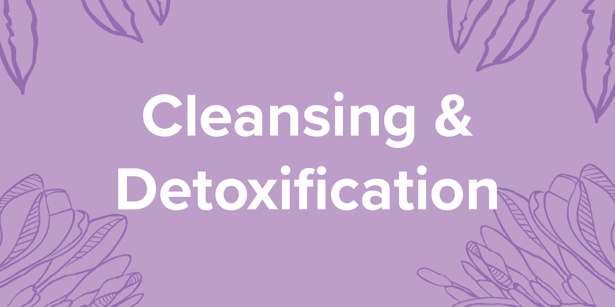 cleansing and detoxification